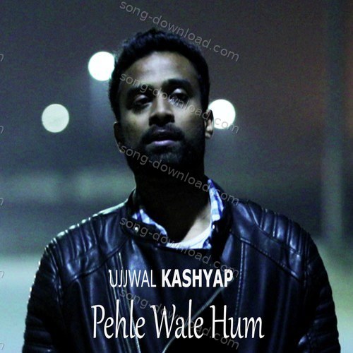 Ujjwal Kashyap Songs MP3 Download